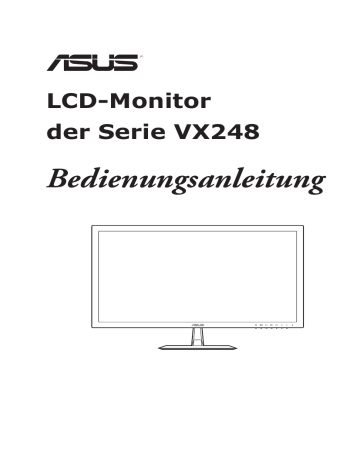 Asus | VX248 Series | Benutzerhandbuch | Bedienungsanleitung | Manualzz