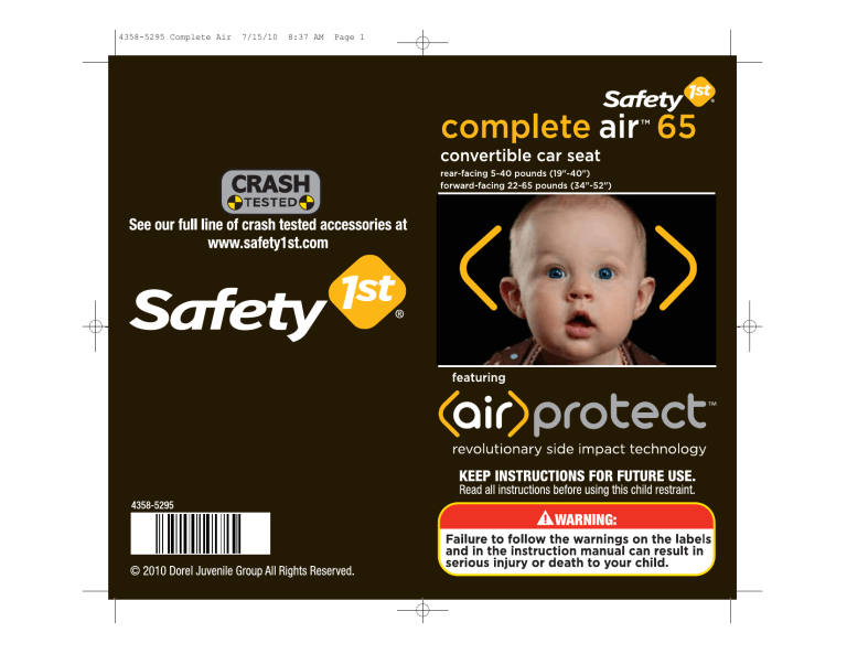 Safety 1st Advance Se 65 Air User, Safety 1st All In One Convertible Car Seat Instruction Manual