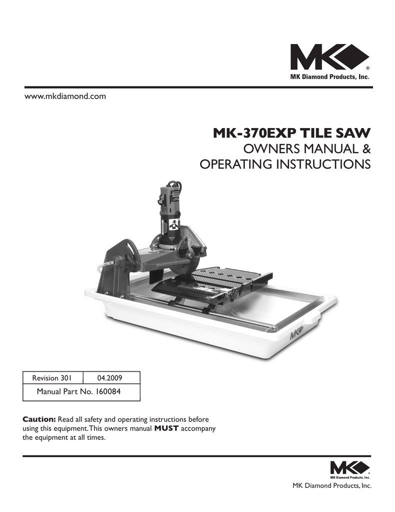 Mk Diamond Products Mk 370 Exp Operating Instructions Manualzz