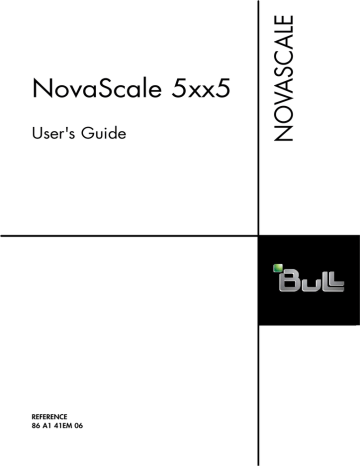 Bull NovaScale 5005 User's Guide | Manualzz