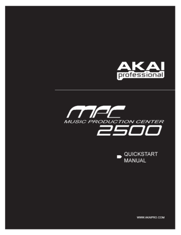 Akai MPC2500 Music Production Center Quick start manual | Manualzz