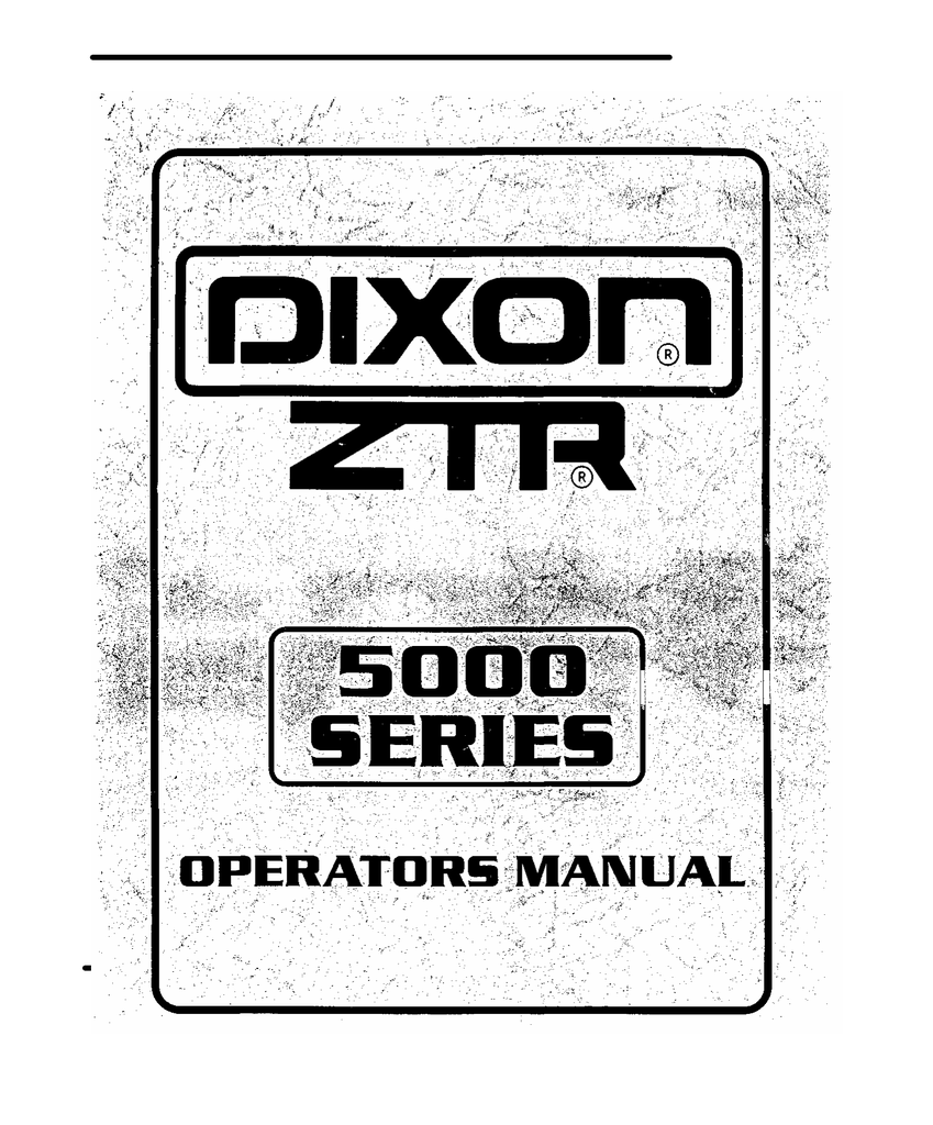 Dixon ZTR 5421 Operator`s manual | Manualzz