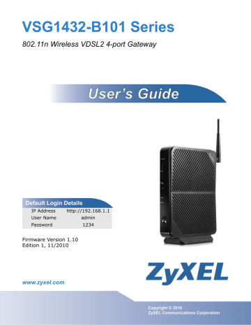ZyXEL VSG1432-B101 802.11n Wireless VDSL2 4-port Gateway User's Guide | Manualzz