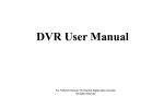 Digital Video Recorder H.264-8-channel, H.264-16-channel User Manual