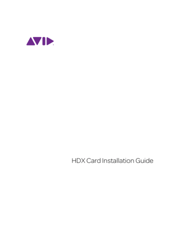 Avid Technology HDX Card Installation guide | Manualzz