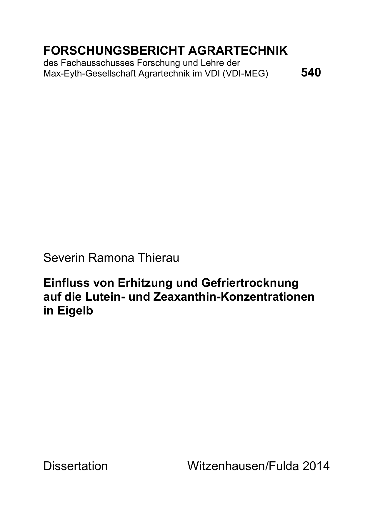 Einfluss Von Erhitzung Und Gefriertrocknung Auf Die Lutein - 