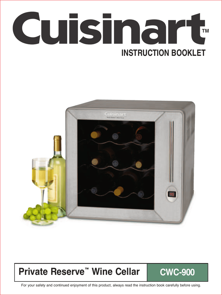 Cuisinart Cwc 900 Private Reserve Wine Cellar Operating Instructions Manualzz