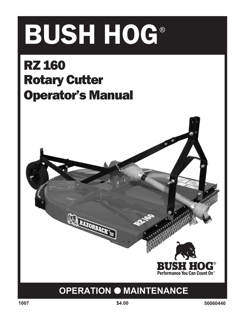 Bush Hog RZ 160, BH Rotary Cutter RZ160 (Razorback) User manual Manualzz