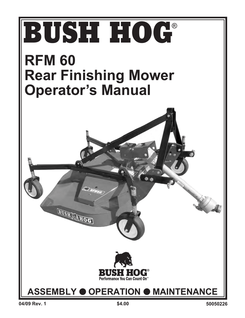Bush Hog BH Finish Mower RFM 60OM Operator`s manual Manualzz