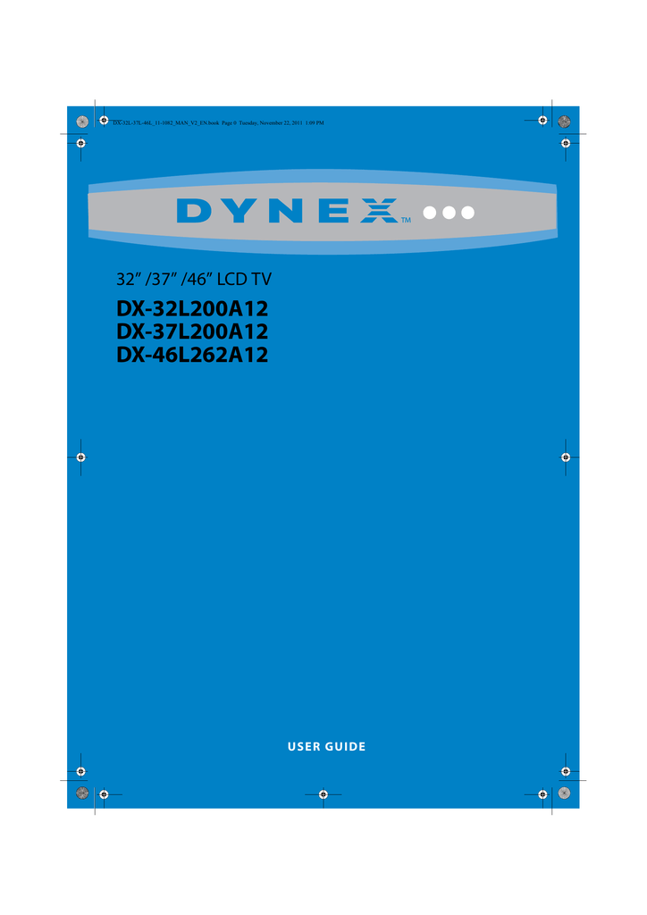 Dynex Dx32l200a12 Dx 46l262a12 Dx 32l200a12 Dx 37l200a12 User Manual Manualzz