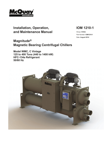 McQuay Magnitude C Vintage Installation, Operation and Maintenance
