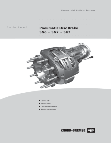 KNORR-BREMSE Pneumatic Disc Brake SN6, SN7, SK7 Service Manual | Manualzz