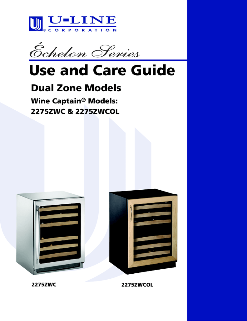 U Line Echelon Wine Captain 2275zwc Use And Care Manual Manualzz U Line Echelon Wine Captain 2275zwc Use And Care Manual Manualzz