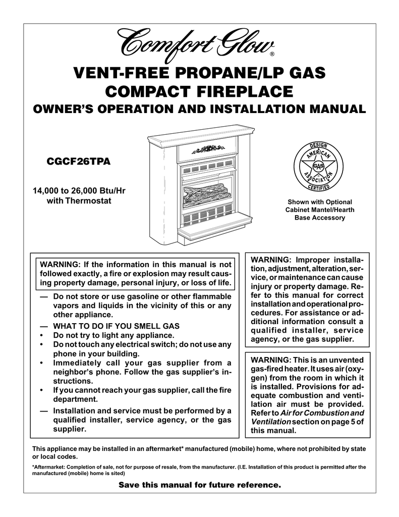 Comfort Glow Unvented Vent Free Propane Gas Fireplace