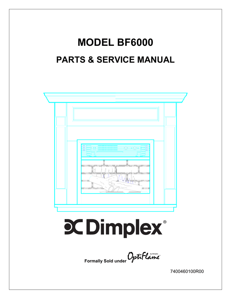 Dimplex Optiflame Electric Fireplace Service manual | Manualzz