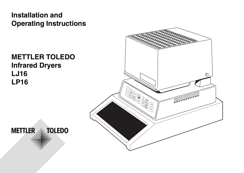 Mettler Toledo Infrared Dryers For LJ16 and LP16 Infrared Dryers, LJ16