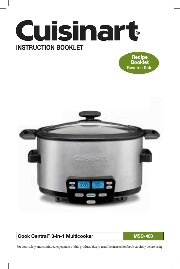  Cuisinart MSC-400 3-In-1 Cook Central 4-Quart Multi