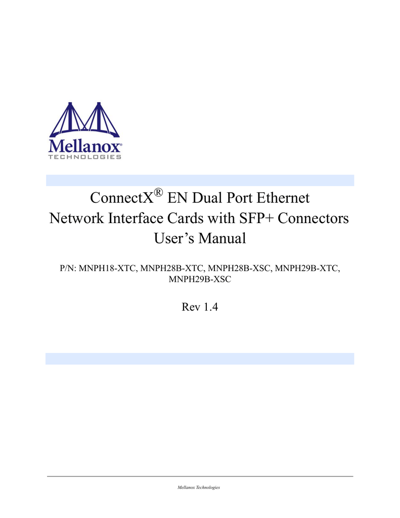 MELLANOX CONNECTX EN MNPH28B-XSC DRIVER DOWNLOAD (2019) MELLANOX CONNECTX EN MNPH28B-XSC DRIVER WINDOWS XP