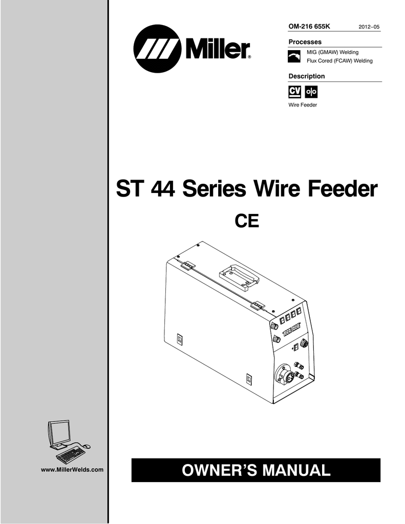 Miller Electric St 44 Series Wire Feeder Owner S Manual Manualzz