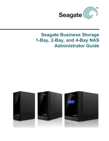 Seagate Business Storage 1-Bay NAS Administrator Guide | Manualzz