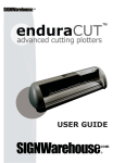 SignWarehouse Enduracut Cutting Plotter User Guide