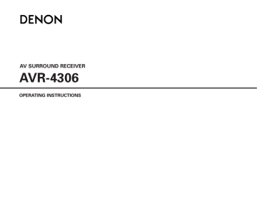 Denon AVR-4306 7-channel home theater receiver Operating instructions | Manualzz