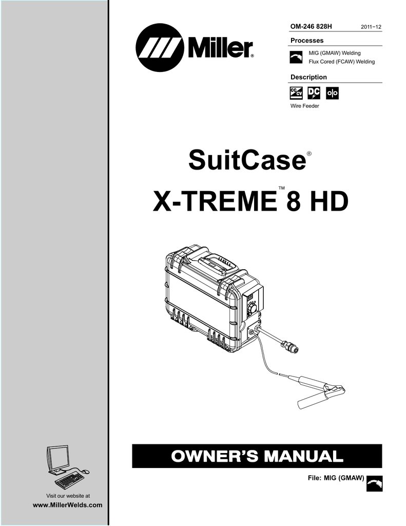 Miller Electric Suitcase X Treme 8 Hd Owner S Manual Manualzz Com