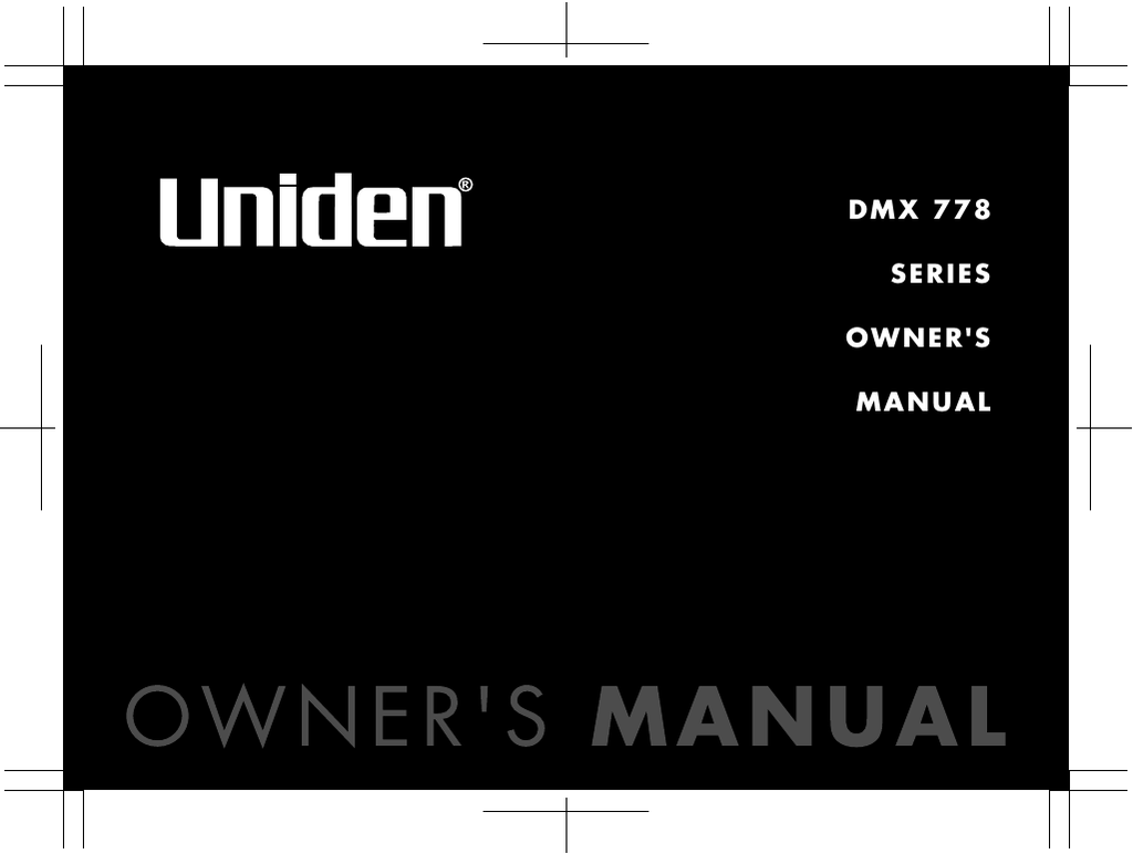Инструкция по эксплуатации m m. Owners manual. Uniden dmx778. Радиотелефон Uniden. Uniden as 7402 user manual на русском
