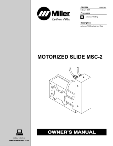 Miller Electric MOTORIZED SLIDE MSC-2 Owner`s manual | Manualzz