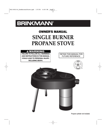 Brinkmann SINGLE BURNER PROPANE STOVE Stove Owner's Manual | Manualzz