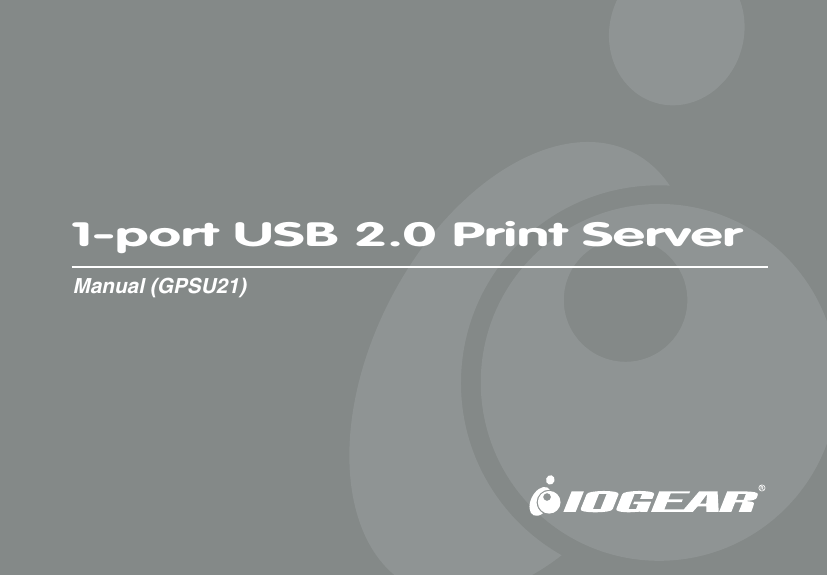 IOGEAR PRINT SERVER GPSU21 WINDOWS 8 DRIVER DOWNLOAD