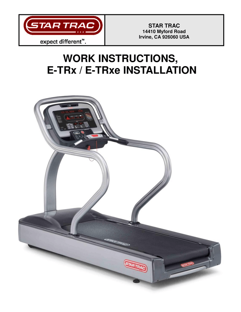 Star Trac E Series Treadmill E Trxe E Series Treadmill E Trx 620 7920 User Manual Manualzz