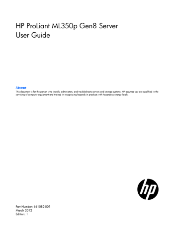 HP (Hewlett-Packard) | 686713-S01 | User manual | HP ProLiant ML350p Gen8 Server User Guide | Manualzz
