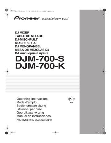 Pioneer DJM-700-S, DJM-700-K, DJM-700 Инструкция по применению | Manualzz