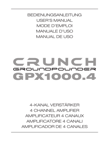 Crunch GPX1000.4 audio amplifier User's manual | Manualzz