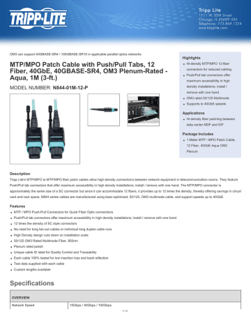 Tripp Lite MTP/MPO Patch Cable with Push/Pull Tabs, 12 Fiber, 40GbE, 40GBASE-SR4, OM3 Plenum-Rated - Aqua, 1M (3-ft.) Datasheet | Manualzz