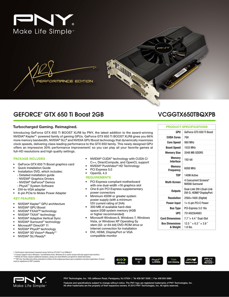 Pny Vcggtx650tbqxpb Nvidia Geforce Gtx 650 Ti Boost 2gb Graphics Card Datasheet Manualzz