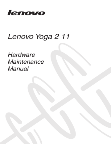 Lenovo IdeaPad Yoga 2 Maintenance Manual | Manualzz