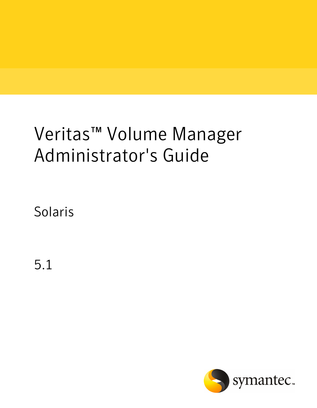 veritas volume manager 3.5