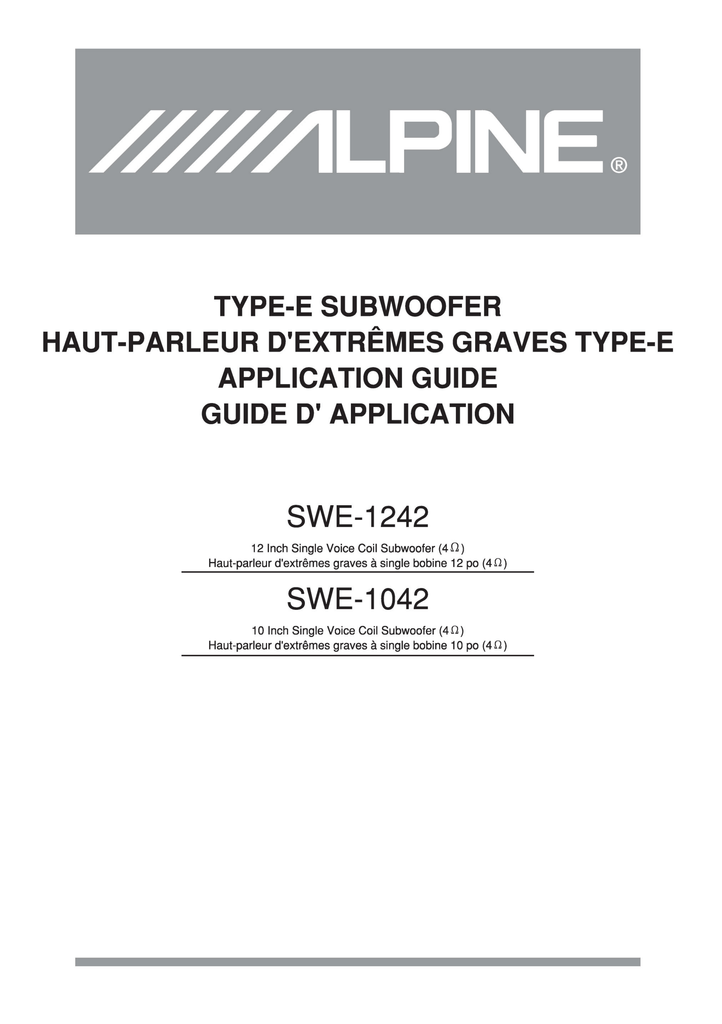 12 inch alpine type e
