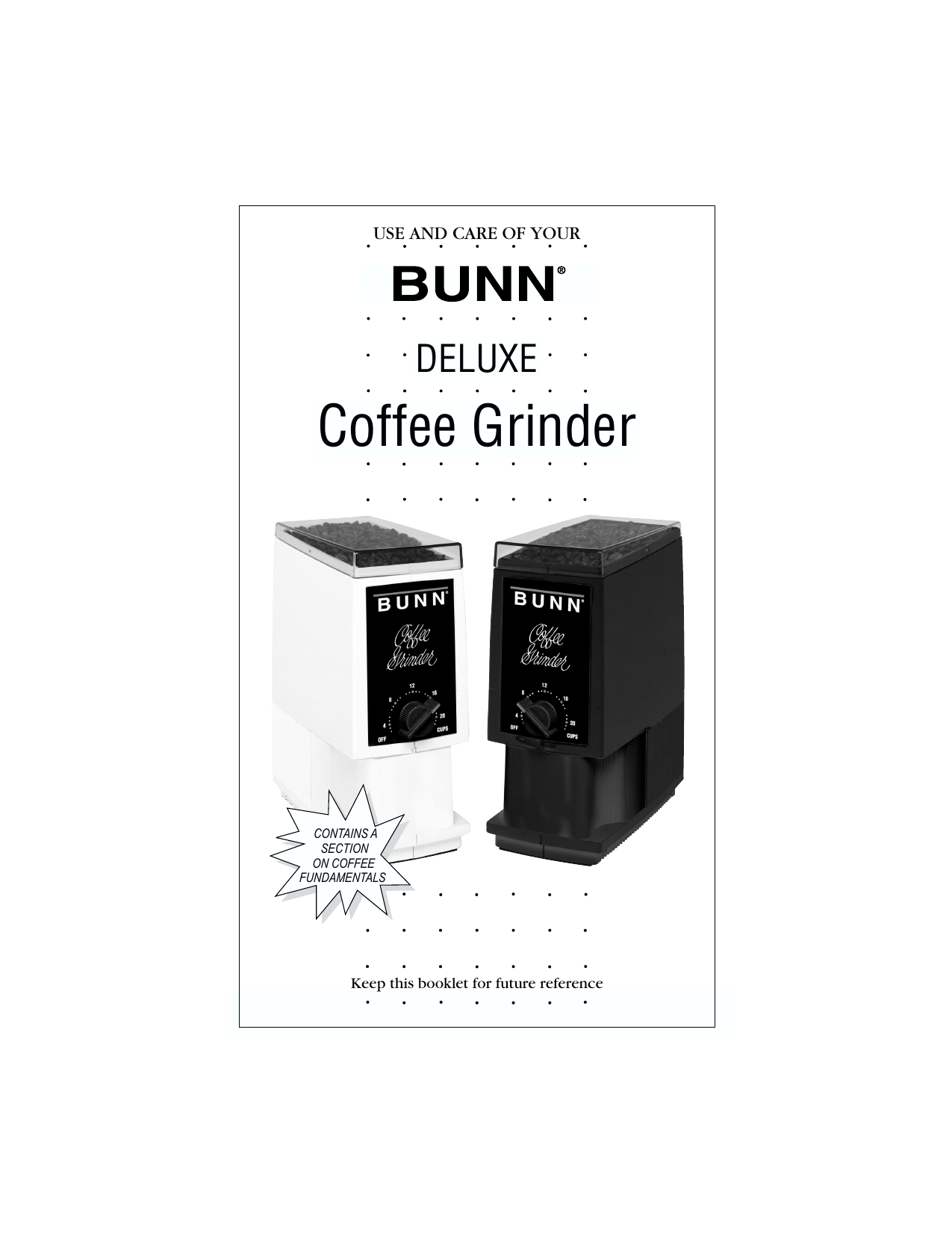 Bunn Coffee Grinder Manual / Bunn Mhg Blk 60hz Mhg Sst 60hz Mhg Stainless Steel 60hz Mhg Black