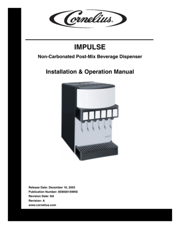 Cornelius Non-Carbonated Post-Mix Beverage Dispenser Installation and Operation Manual | Manualzz