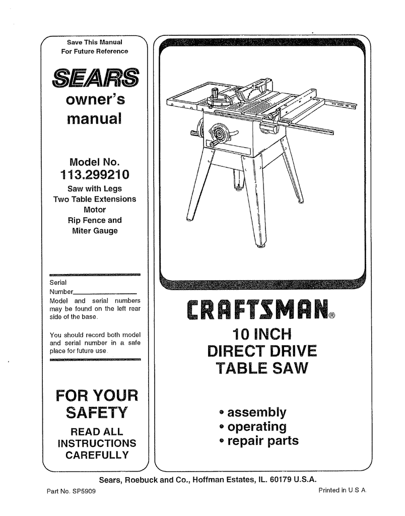 Model manual. Sears Craftsman 10" Tablesaw Belt Driven manual. Belt Driven sears Craftsman 10" Tablesaw. Craftsman 113. Belt Driven sears Craftsman 10" Tablesaw models.