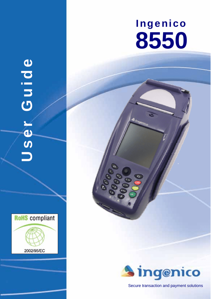 Ingenico Card Reader Support 1 Refer to your terminal user guide