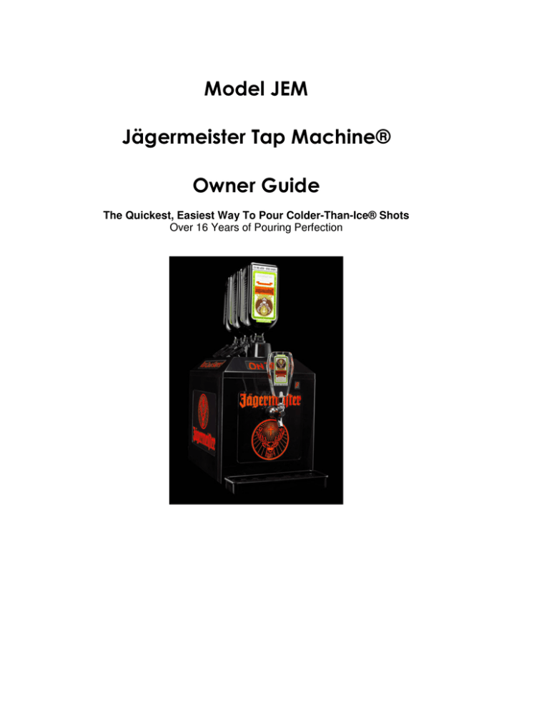 Jagermeister Machine Manual