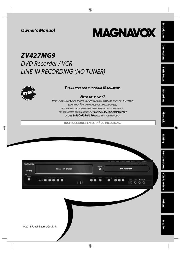 Magnavox dvd recorder zv427mg9 owners manual.