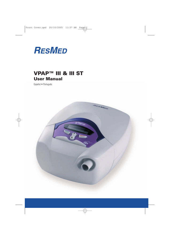 ResMed Sleep Apnea Machine VPAPTm IIIIIIst User's Manual Manualzz