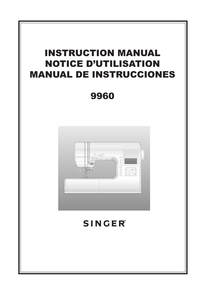 Singer Quantum Stylist 9960 Manual - www.inf-inet.com