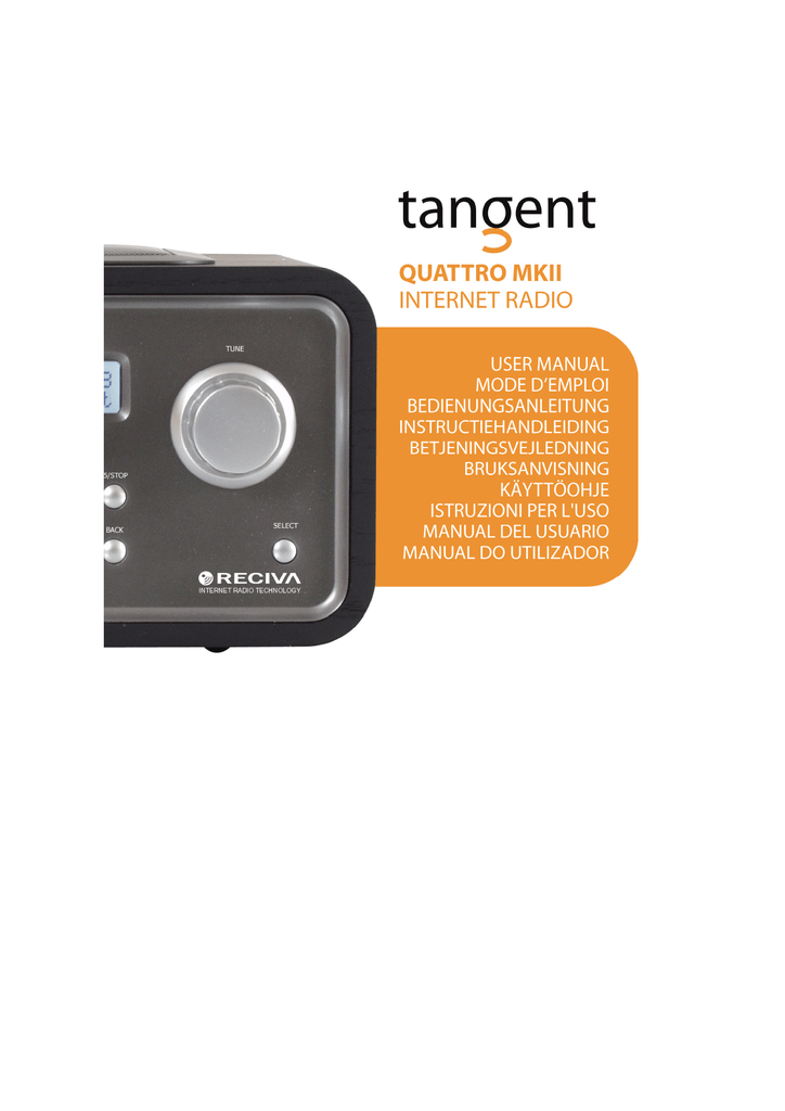 Tangent Audio Internet Radio Quattro MKII User's Manual | Manualzz