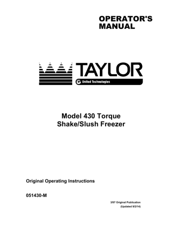 Taylor 430 Torque Shake/Slush Freezer Operator's Manual | Manualzz